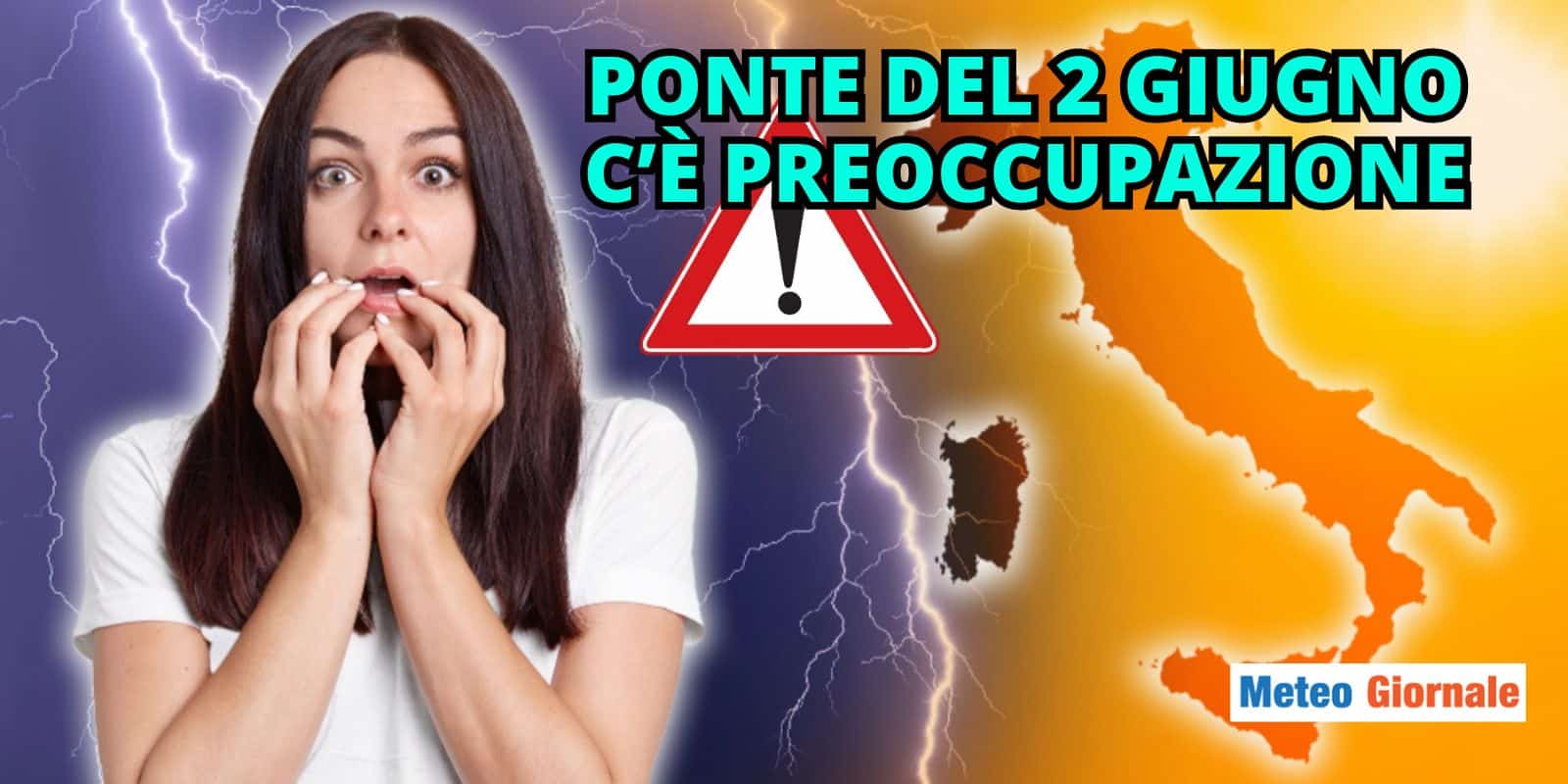 Ponte del 2 Giugno: la TENDENZA METEO desta preoccupazione