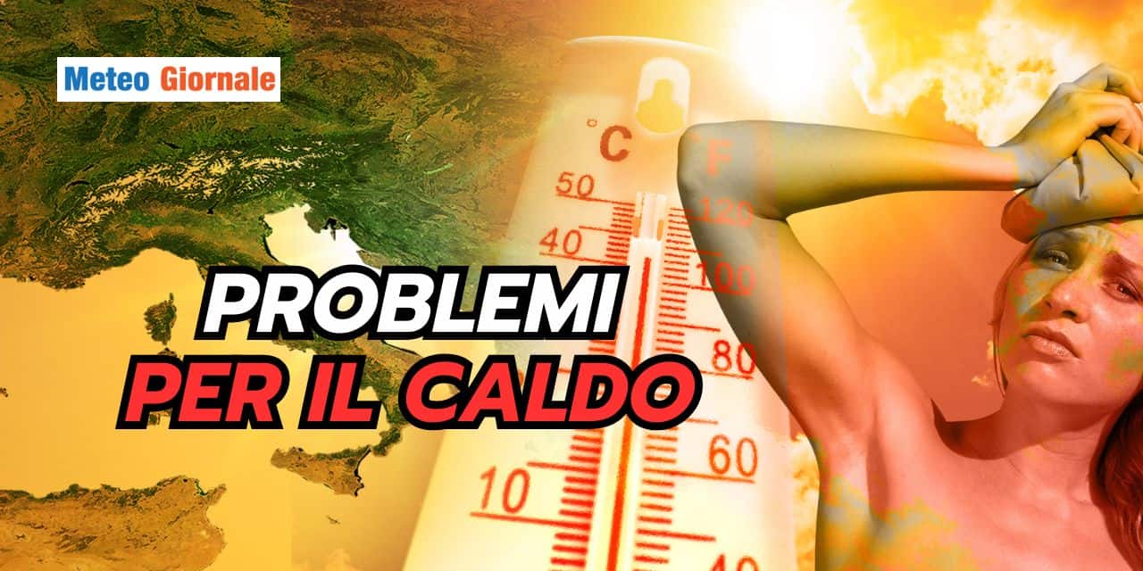 Meteo del futuro: caldo estremo e problemi, parliamone