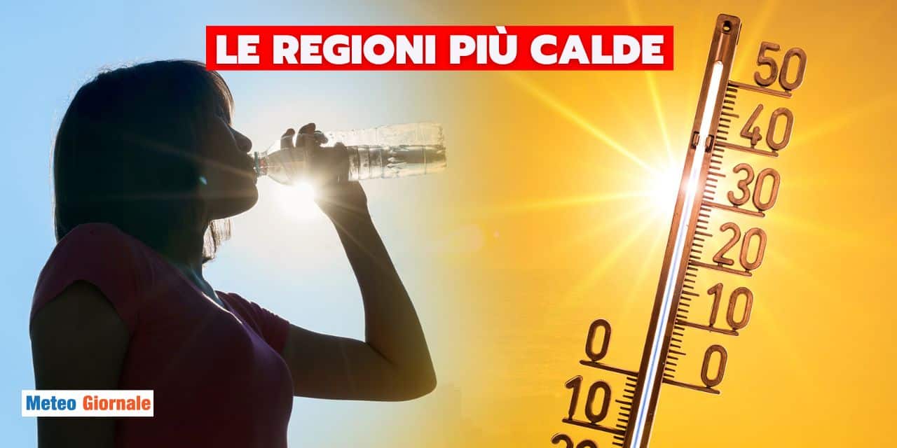 Meteo: caldo africano, le 8 regioni più bollenti la prossima settimana