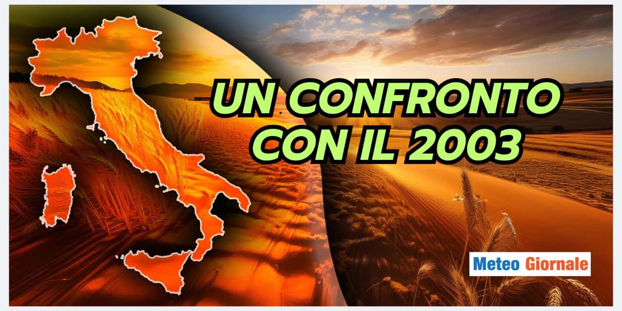 Estate 2003 e 2025: un confronto meteo possibile