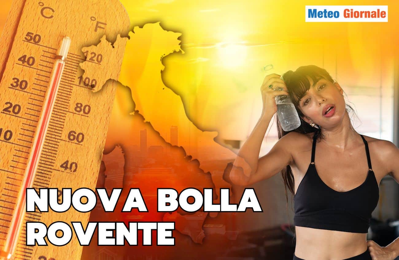 Meteo dal 19 al 24 Giugno, assurda bolla d’aria rovente. Caldo e Afa opprimenti