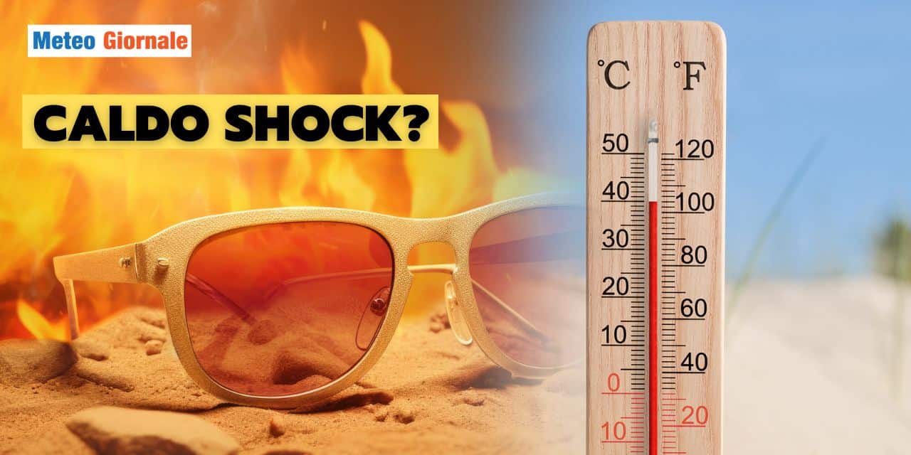 Meteo: caldo micidiale in arrivo, abbiamo la data