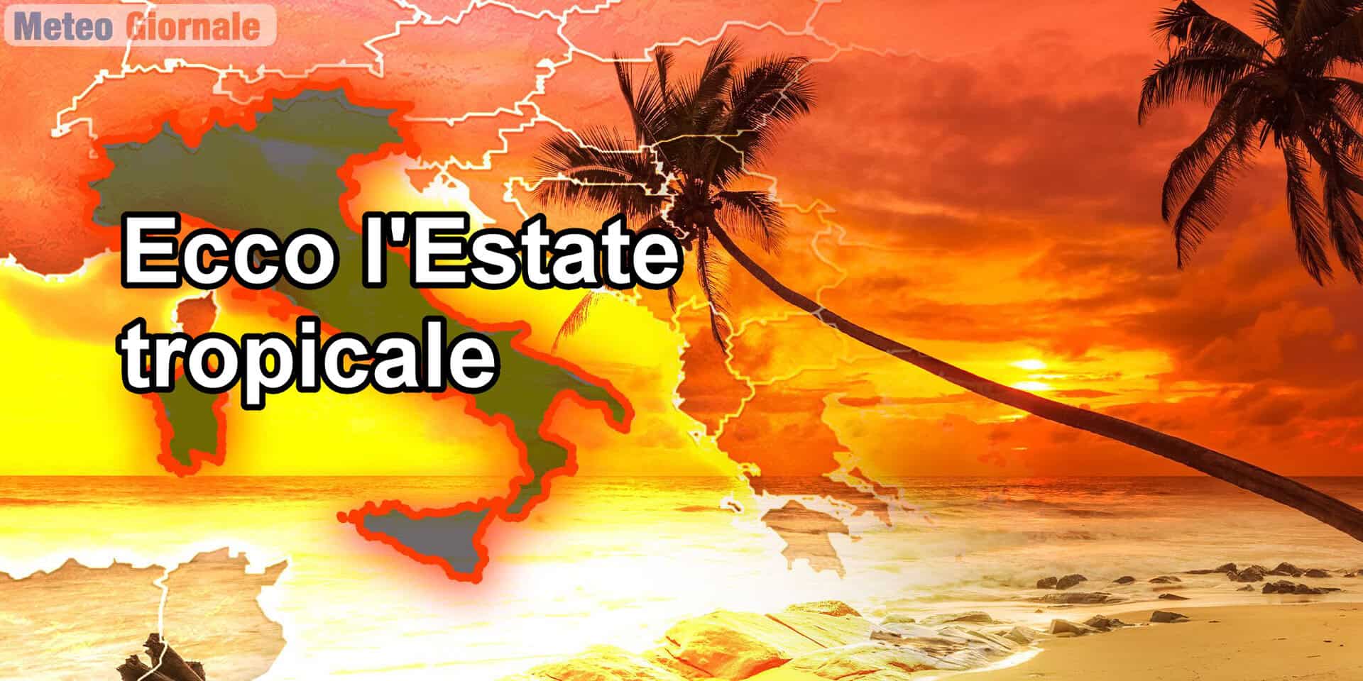 Meteo, è iniziata l’Estate tropicale in Italia. Quando finisce