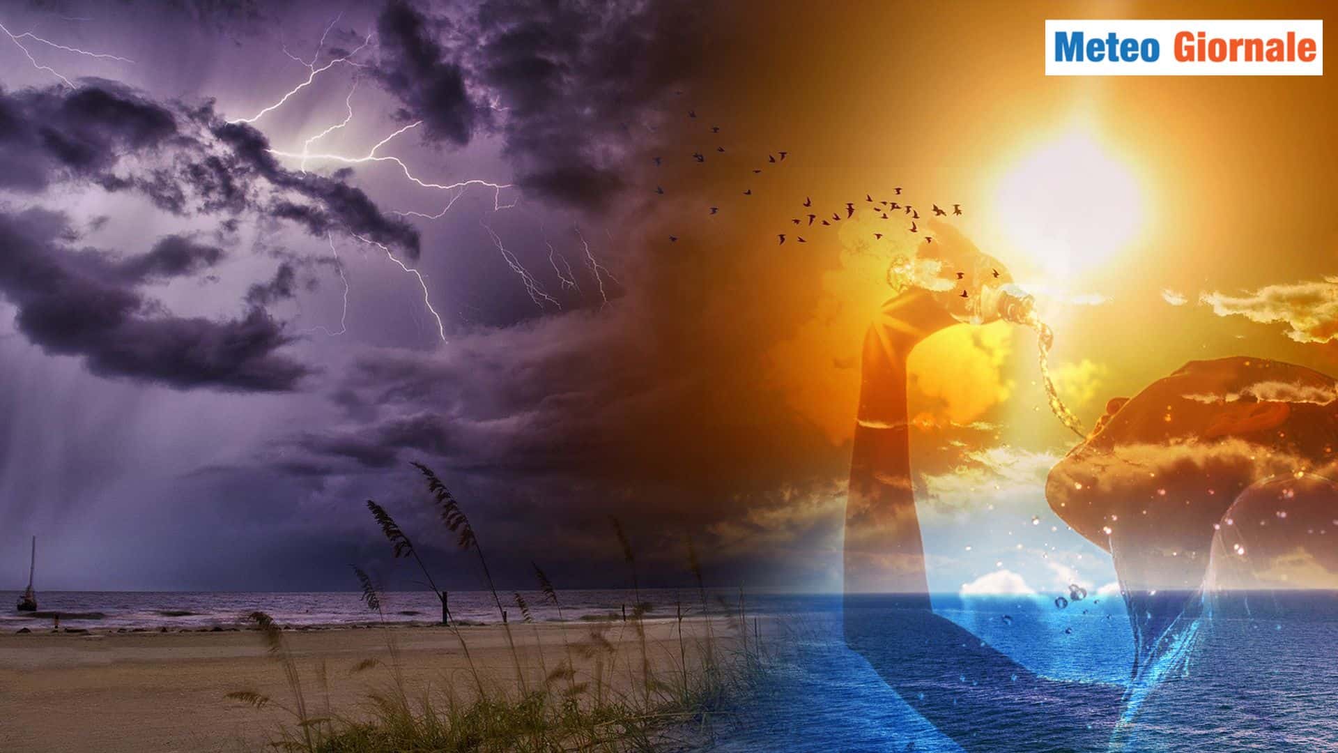 Meteo: LUGLIO tra CALDO e TEMPORALI