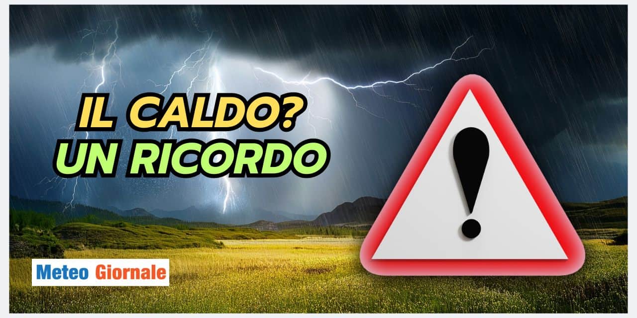 Il caldo diventerà un ricordo, il meteo sta per cambiare del tutto