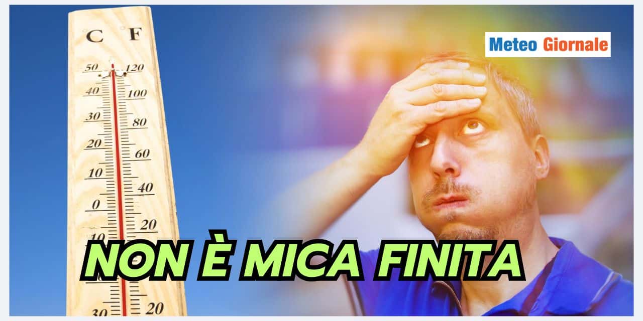Stop meteo bollente, ma la novità non piacerà a tanti di voi