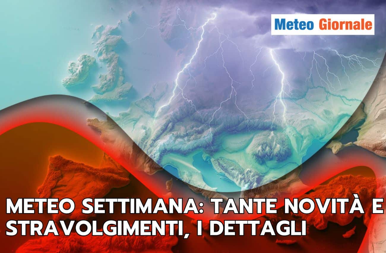 Meteo settimana: tanti movimenti e novità, scopriamo cosa accadrà da Nord a Sud