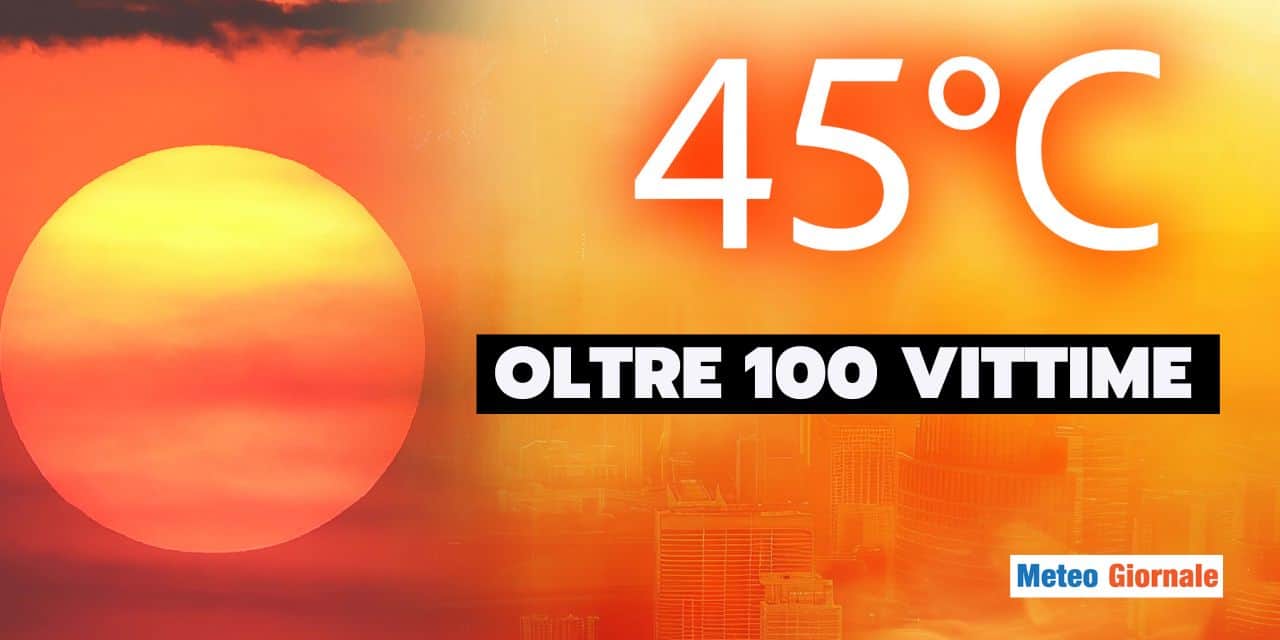 Meteo: caldo estremo, più di 100 vittime