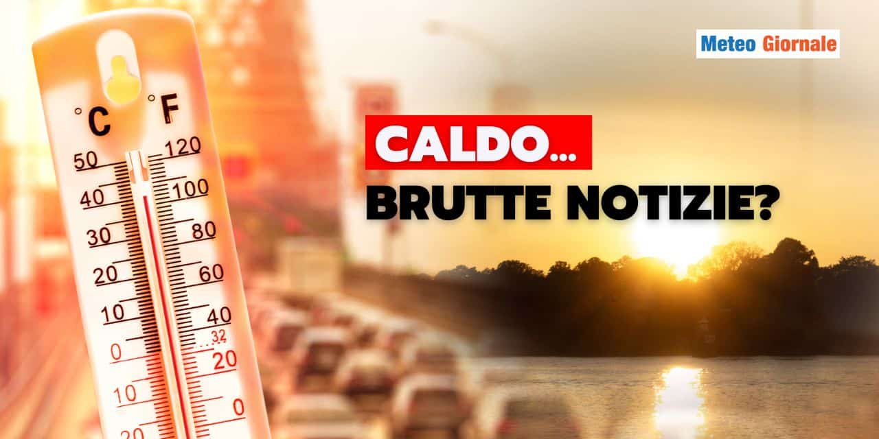 caldo intenso ritorna meteo 2807