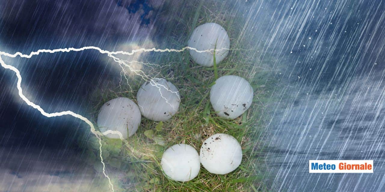 Meteo: Domenica estrema con grandine grossa e nubifragi, ecco dove
