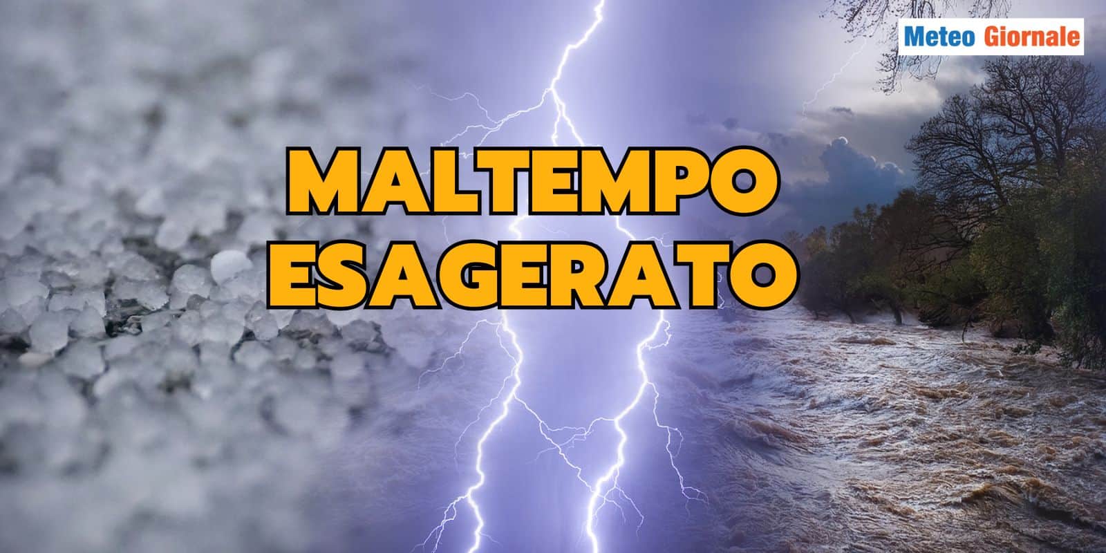 maltempo esagerato 25 mltegt