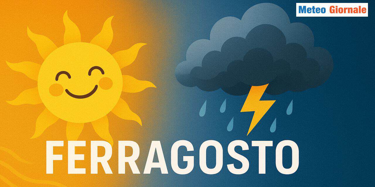 Verso un Ferragosto di sole prevalente, ma anche rischi di locali acquazzoni