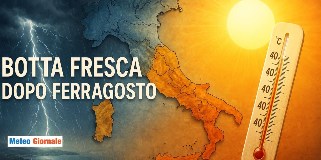 fresco dopo ferragosto meteo 0808