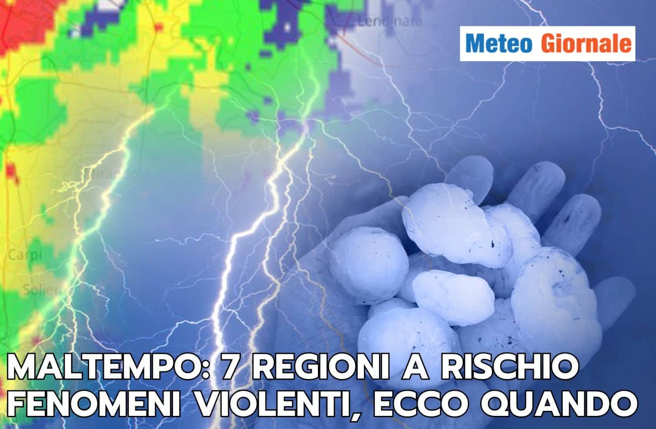 Meteo: imminente maltempo, ecco le sette regioni a rischio fenomeni violenti