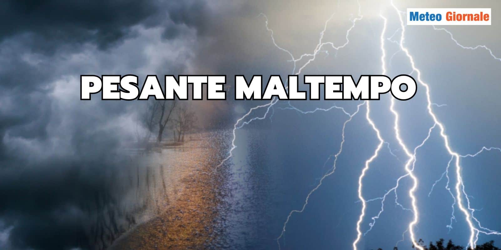 Sferzata di severo MALTEMPO: Meteo in netto peggioramento