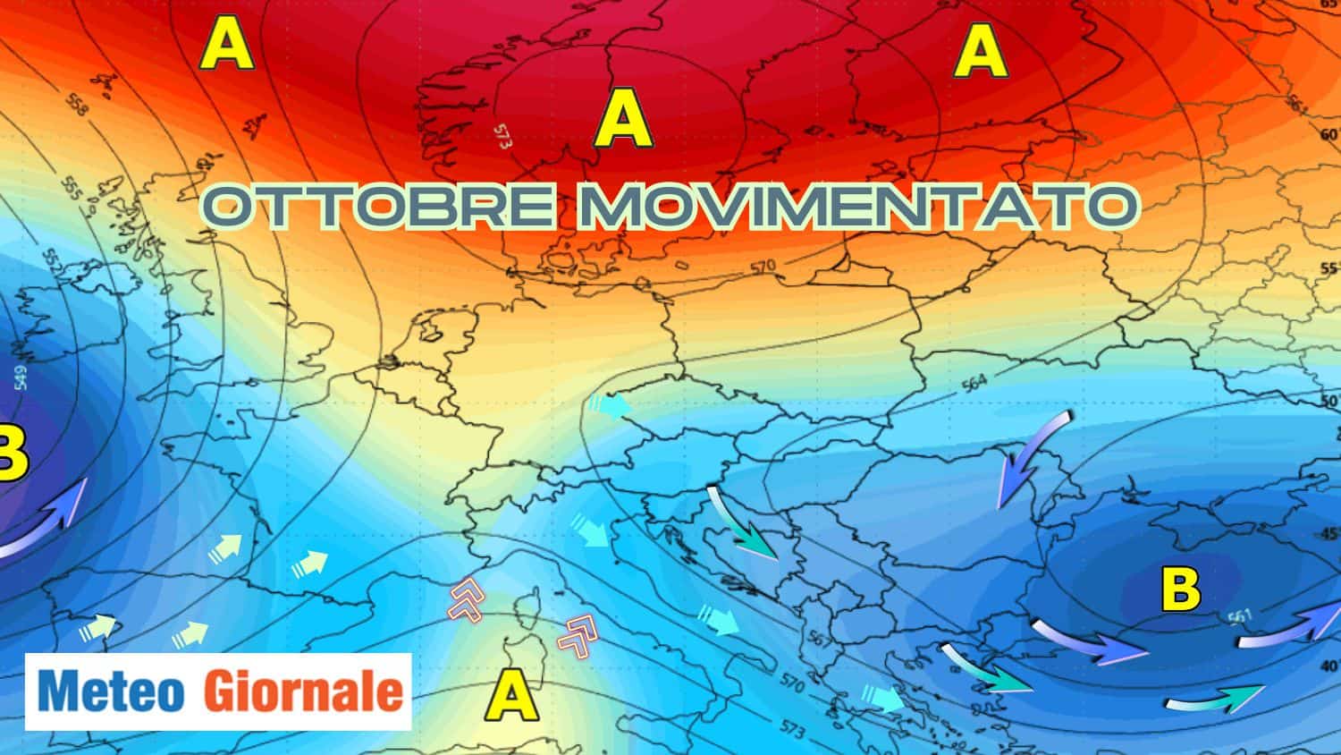 Meteo Ottobre: dinamico e via via perturbato, specie su queste aree