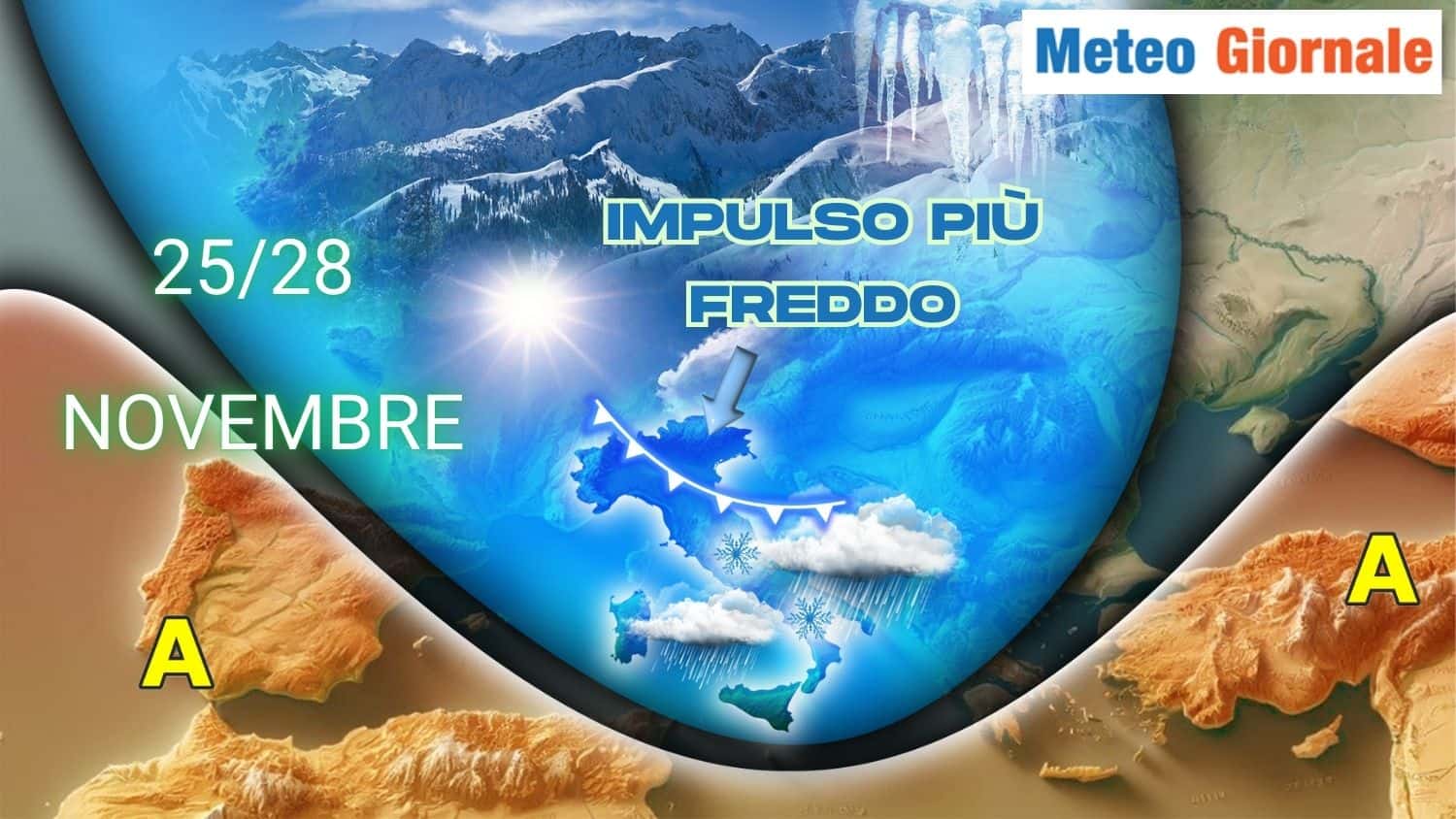 25/28 novembre: secondo Attacco Polare. Ecco quanto freddo e dove rischio neve