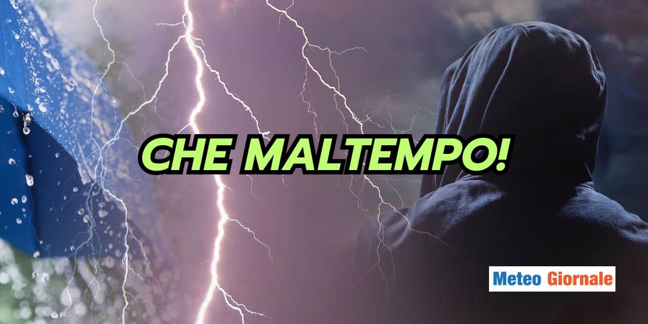 Meteo: Sud Italia bersagliato da temporali, questi sono i giorni critici