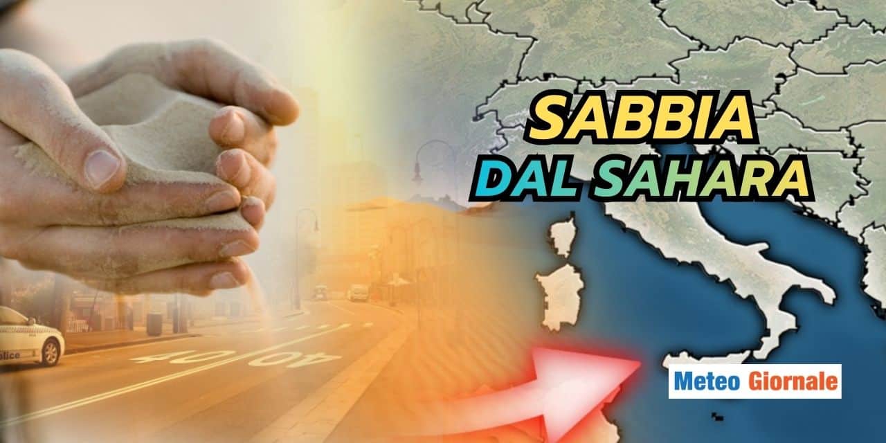 Meteo: in arrivo polveri sahariane e piogge sporche per giorni