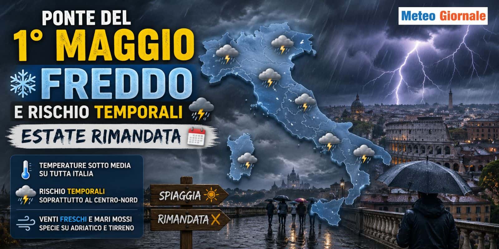 Ponte del 1° Maggio: FREDDO e rischio temporali, Estate rimandata