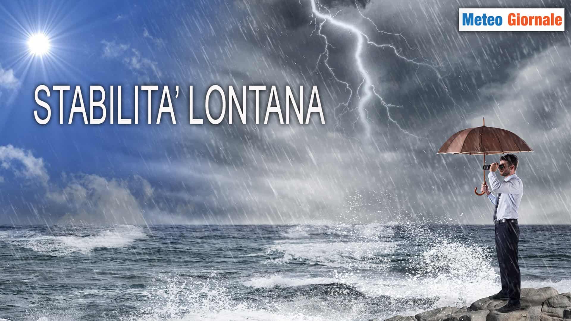 Settimana: Stabilità lontana, ancora tanta pioggia e Temporali