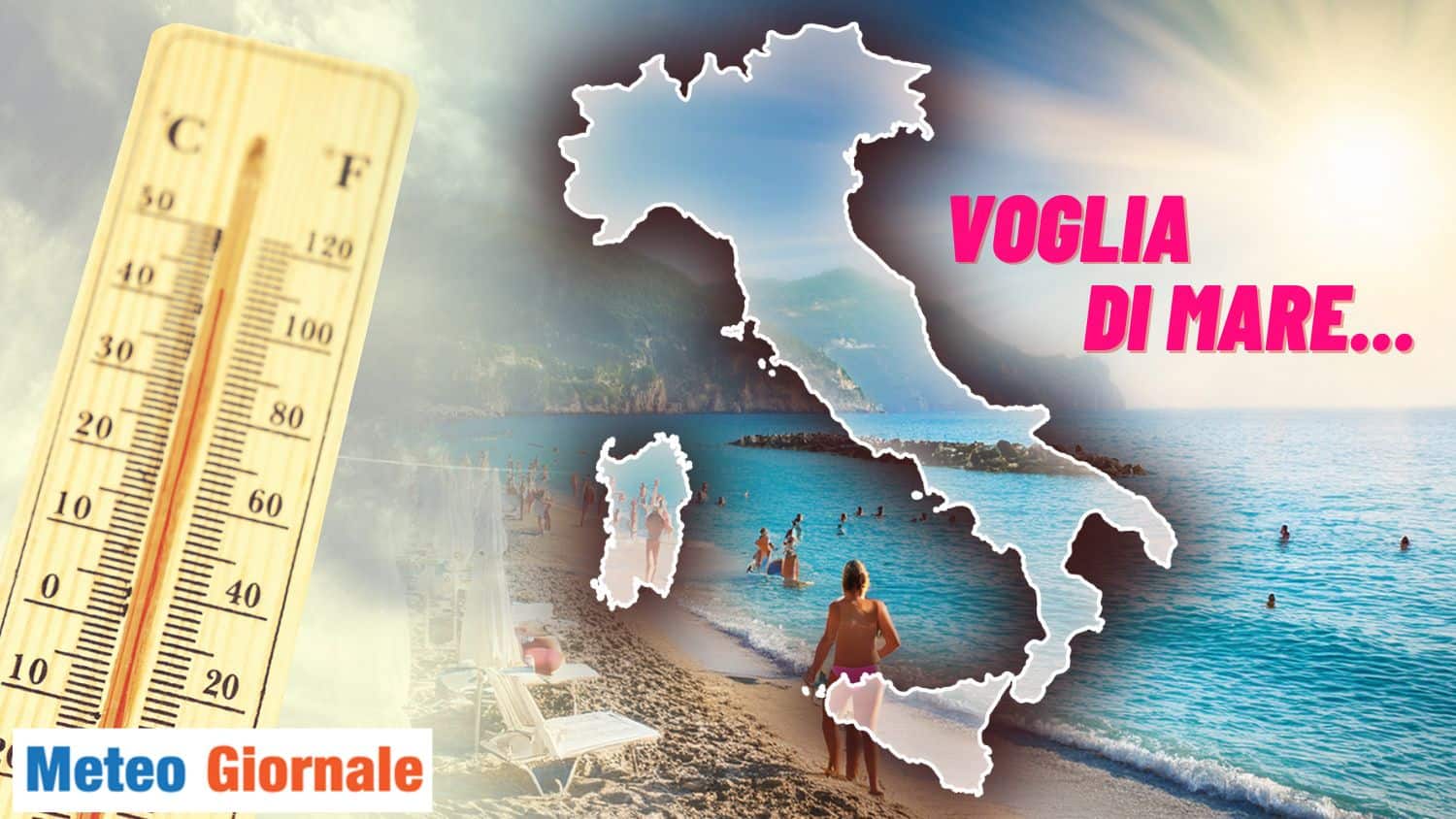 Desiderio di sole, di mare e di spiaggia…! Buone possibilità per la terza decade, ma non per tutti