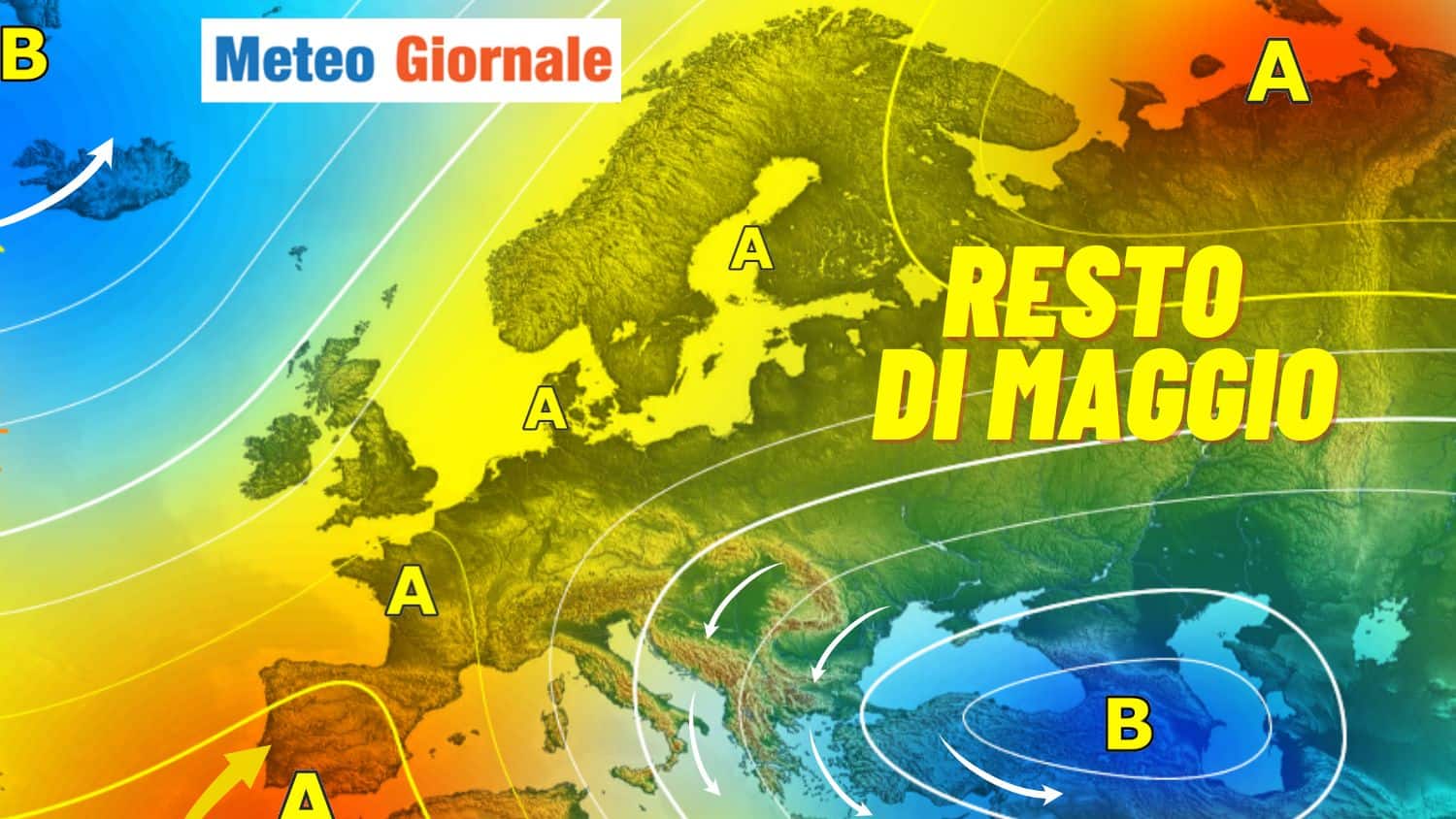 Prosieguo di maggio: alta pressione, ma non molto convincente e anche fasi temporalesche