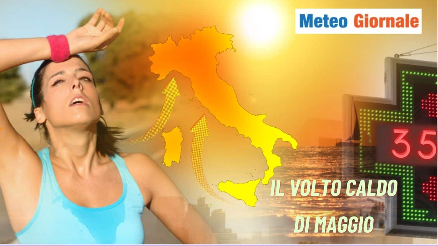 I 35° alla portata in questo maggio e lì dove non te li aspetti