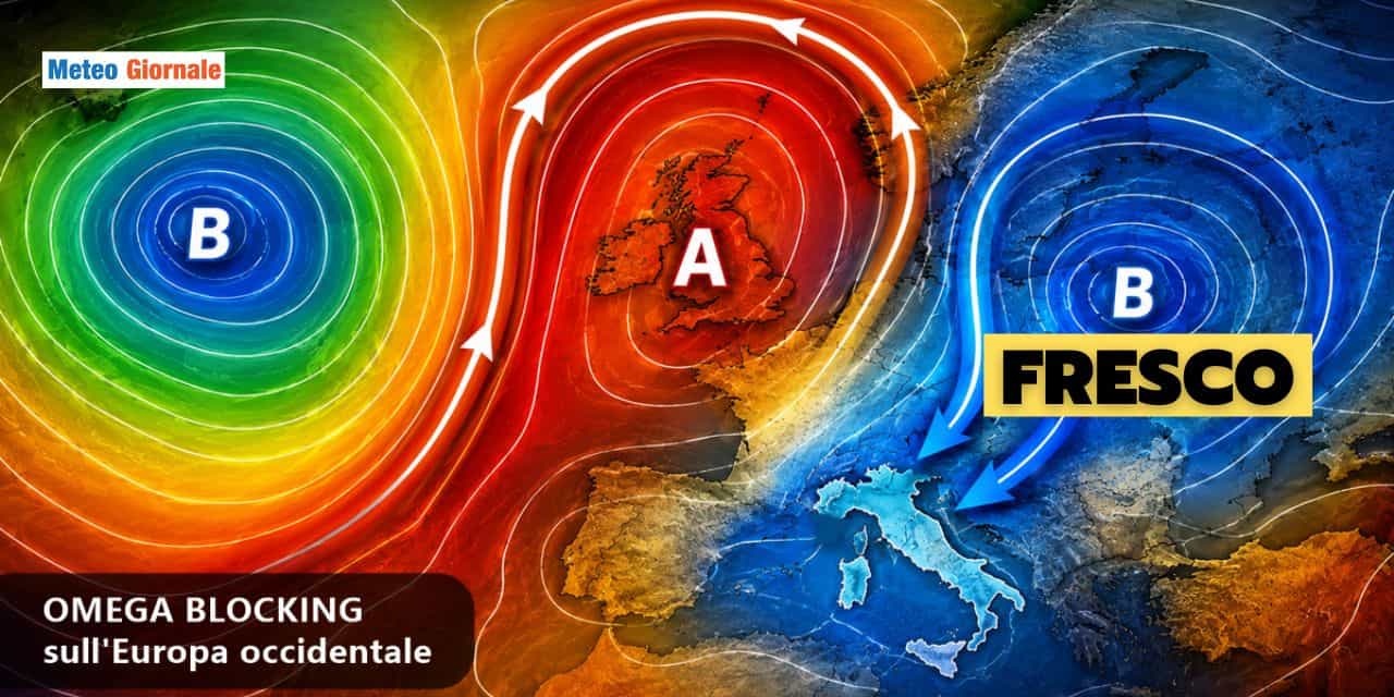 OMEGA BLOCKING ITALIA fresco meteo 0706 1