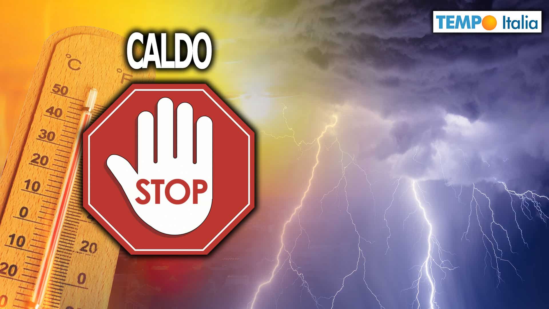 Meteo: L’anticiclone cede, in arrivo temporali e più fresco