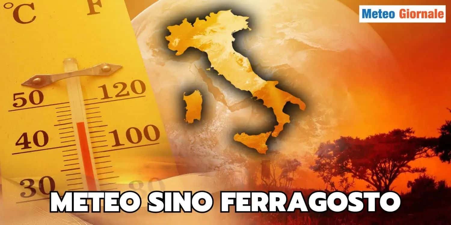 Mega bolla di caldo africano e temporali, le ultime meteo sino a Ferragosto