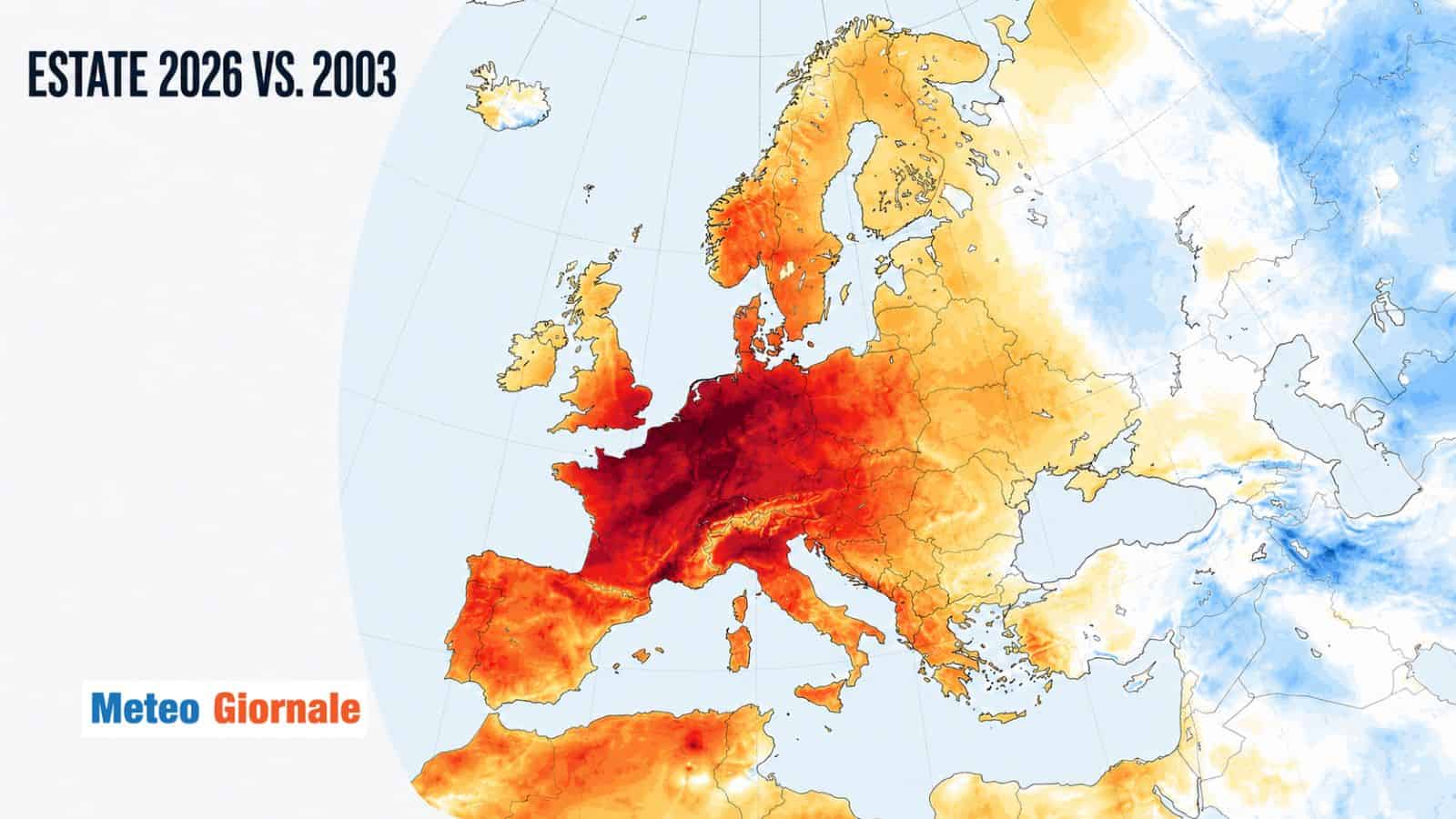 Estate 2003, lo spartiacque che ha cambiato per sempre il nostro clima, la 2026 farà il bis