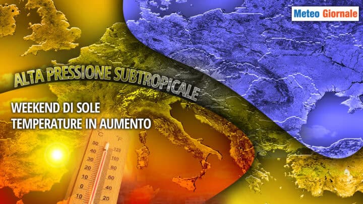 Meteo: Weekend, l’anticiclone riporta sole e caldo estivo